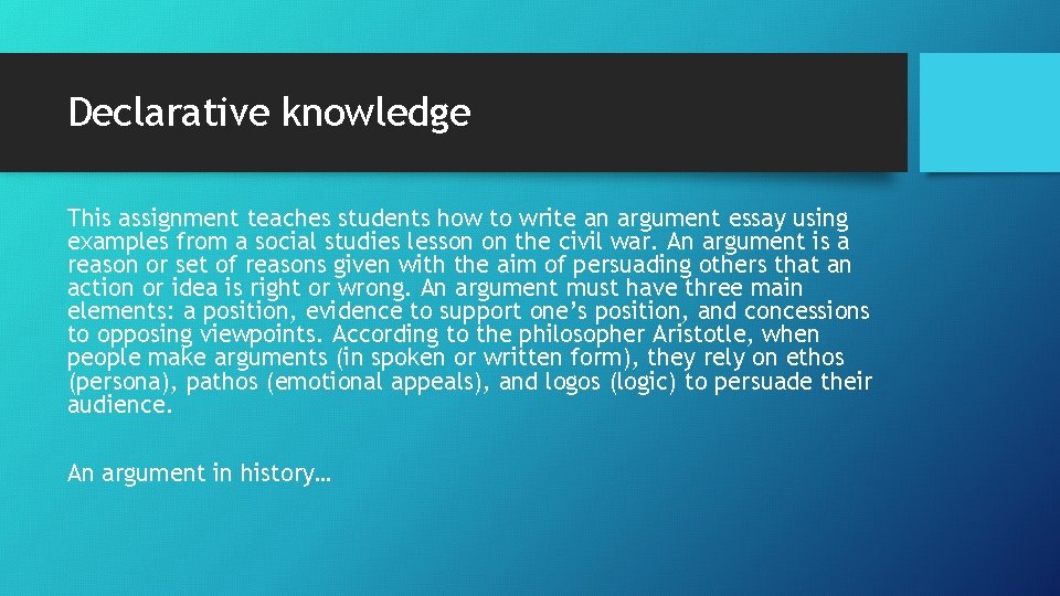 Declarative knowledge This assignment teaches students how to write an argument essay using examples