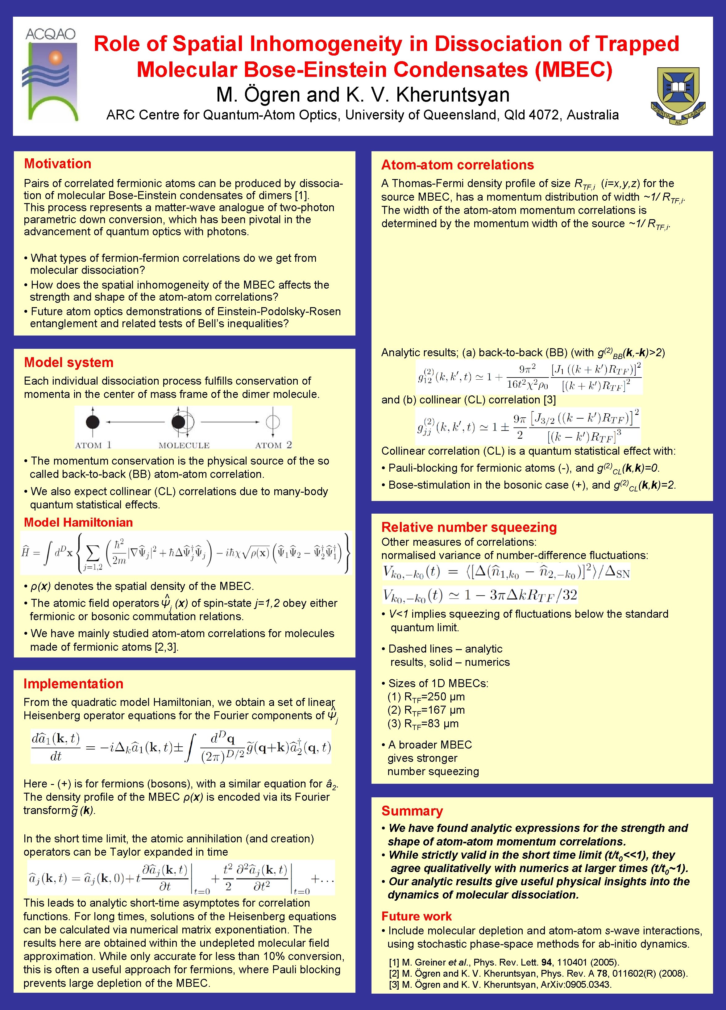 Role of Spatial Inhomogeneity in Dissociation of Trapped Molecular Bose-Einstein Condensates (MBEC) M. Ögren