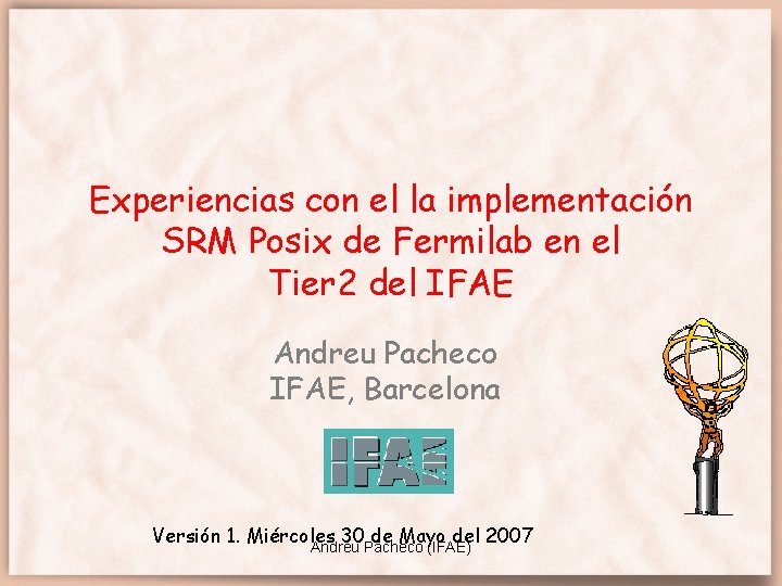 Experiencias con el la implementación SRM Posix de Fermilab en el Tier 2 del