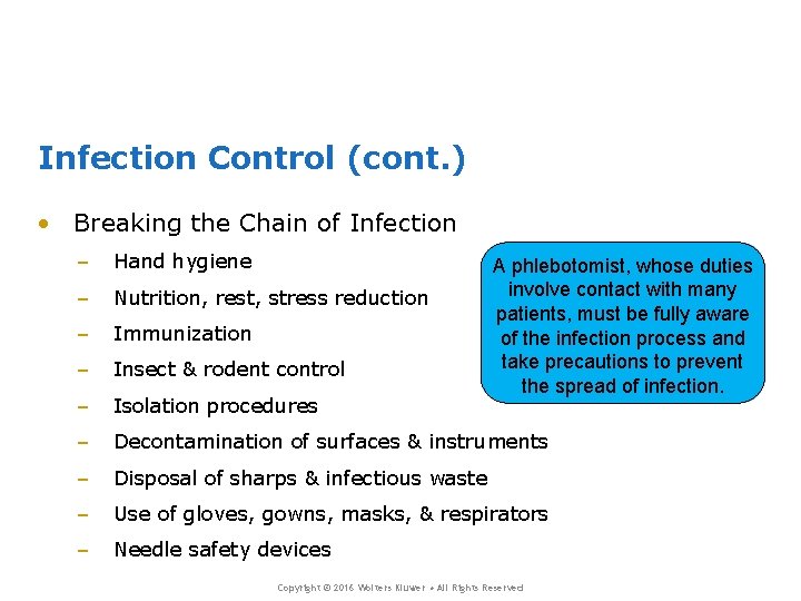 Infection Control (cont. ) • Breaking the Chain of Infection – Hand hygiene – Infection Control (cont. ) • Breaking the Chain of Infection – Hand hygiene –