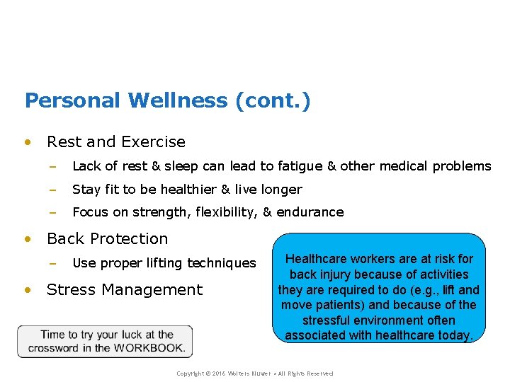 Personal Wellness (cont. ) • Rest and Exercise – Lack of rest & sleep Personal Wellness (cont. ) • Rest and Exercise – Lack of rest & sleep