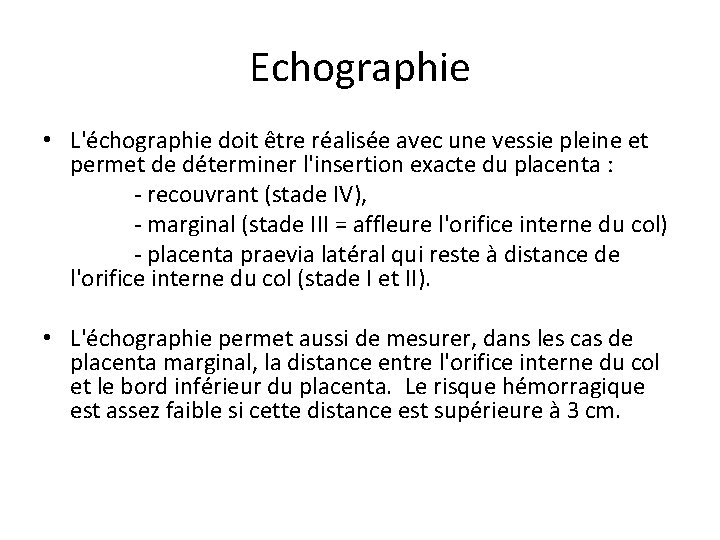 Les Hmorragies du 3me trimestre de la grossesse