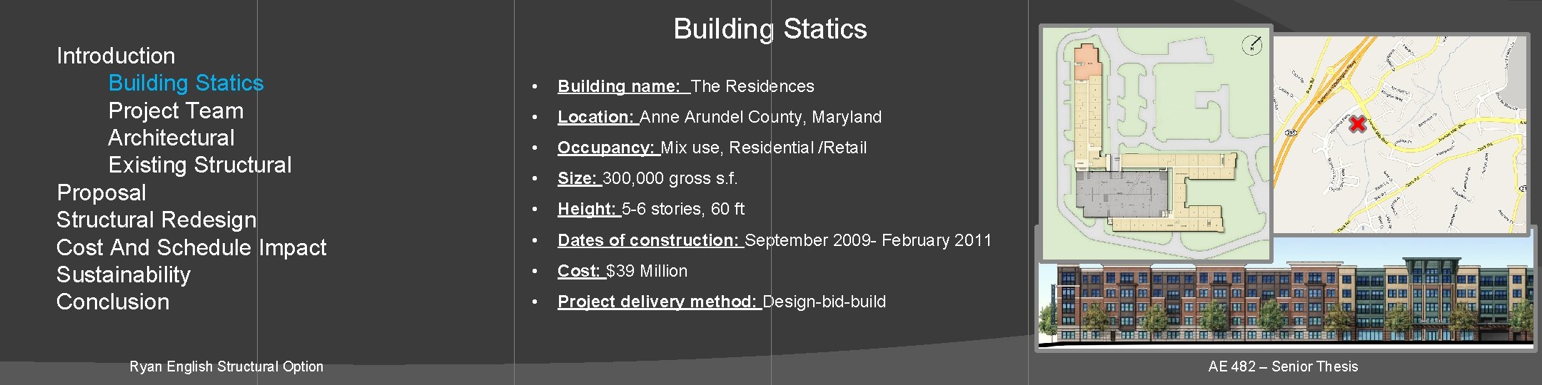 Introduction Building Statics Project Team Architectural Existing Structural Proposal Structural Redesign Cost And Schedule