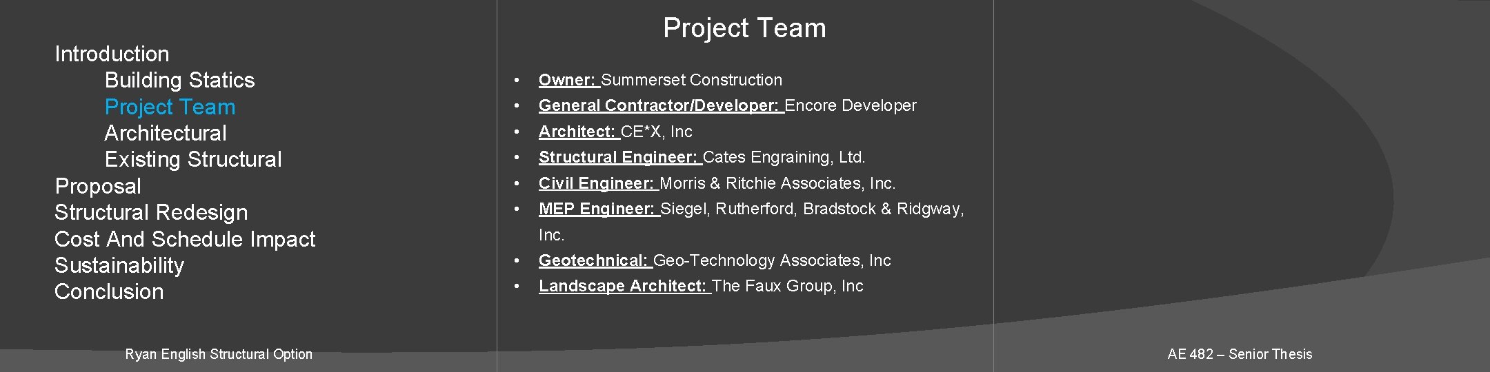 Introduction Building Statics Project Team Architectural Existing Structural Proposal Structural Redesign Cost And Schedule