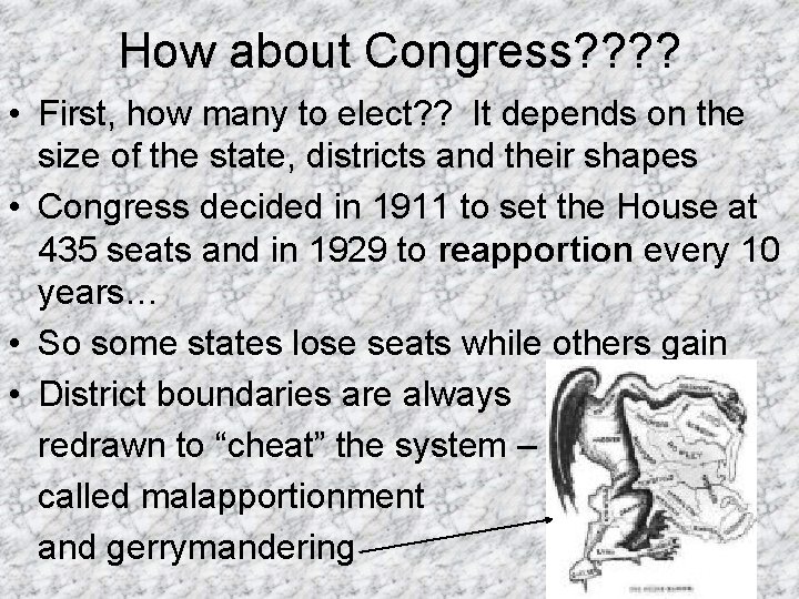 How about Congress? ? • First, how many to elect? ? It depends on