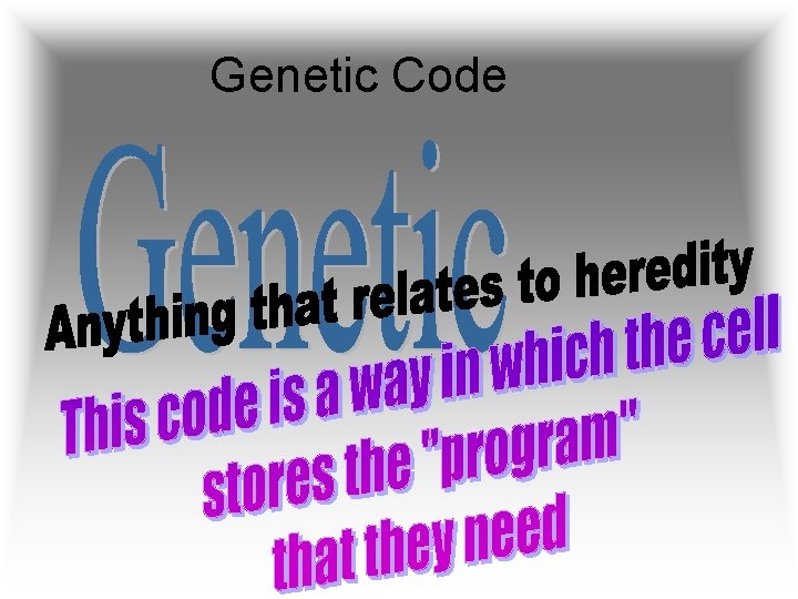 Genetic Code 