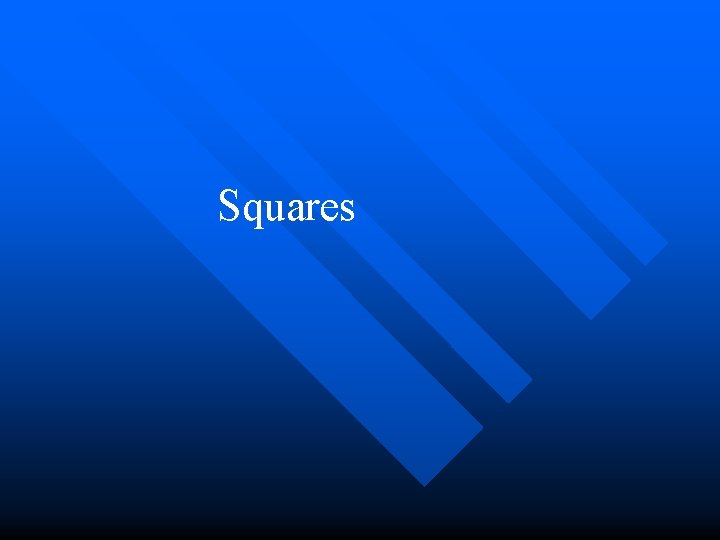 Squares 