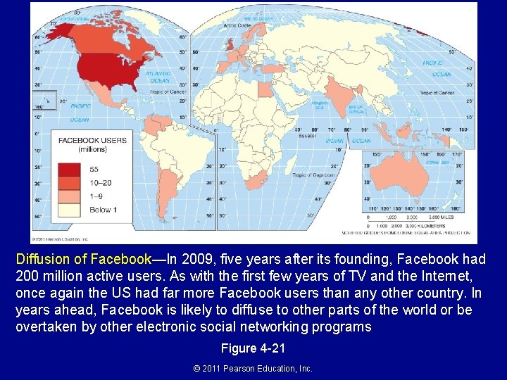 Diffusion of Facebook—In 2009, five years after its founding, Facebook had 200 million active