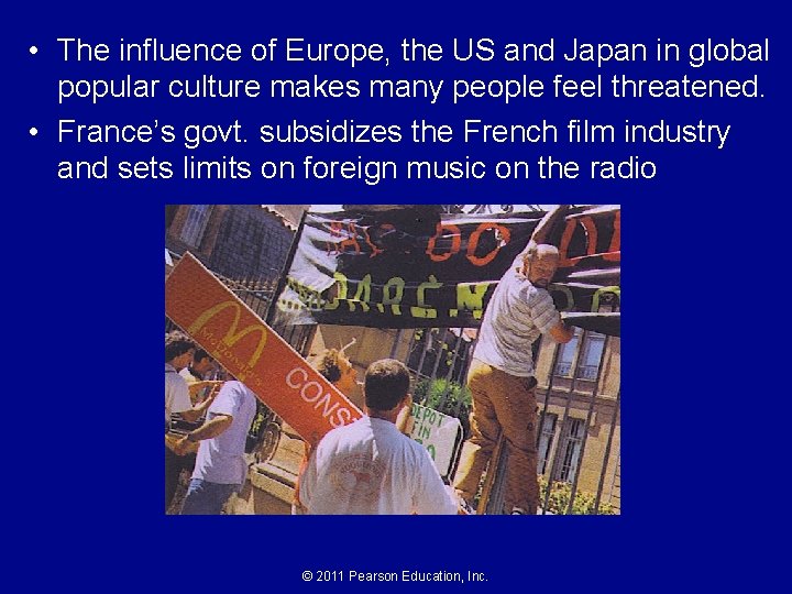  • The influence of Europe, the US and Japan in global popular culture