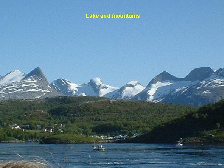 Lake and mountains 