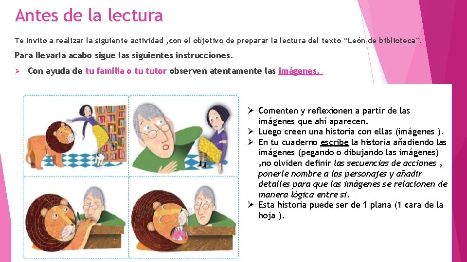 Antes de la lectura Te invito a realizar la siguiente actividad , con el