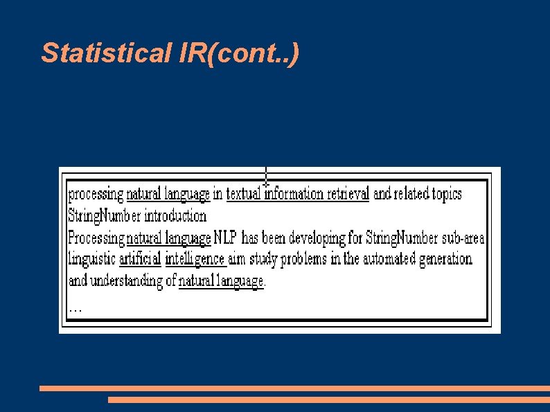 Statistical IR(cont. . ) 
