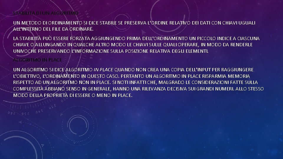 STABILITA DI UN ALGORITMO UN METODO DI ORDINAMENTO SI DICE STABILE SE PRESERVA L'ORDINE