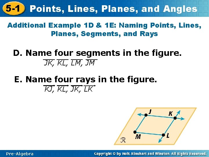 5 -1 Points, Lines, Planes, and Angles Additional Example 1 D & 1 E: