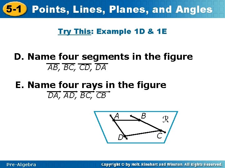 5 -1 Points, Lines, Planes, and Angles Try This: Example 1 D & 1