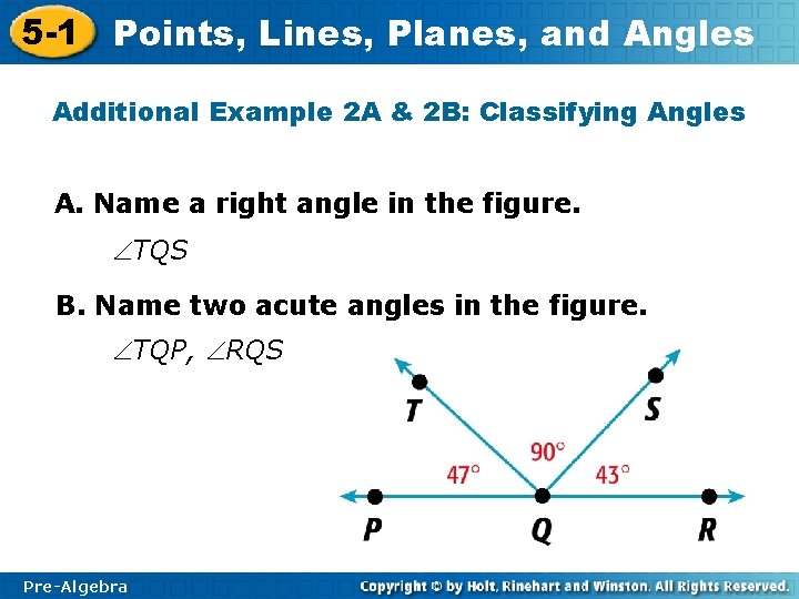 5 -1 Points, Lines, Planes, and Angles Additional Example 2 A & 2 B: