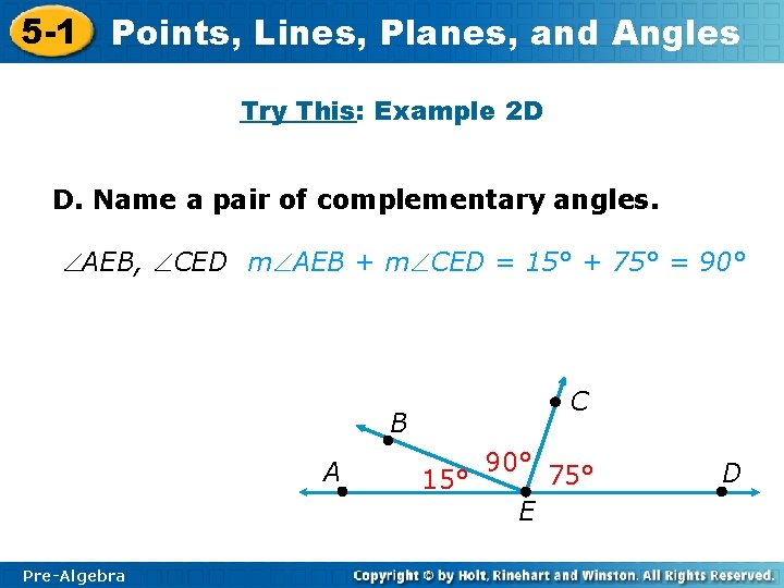 5 -1 Points, Lines, Planes, and Angles Try This: Example 2 D D. Name