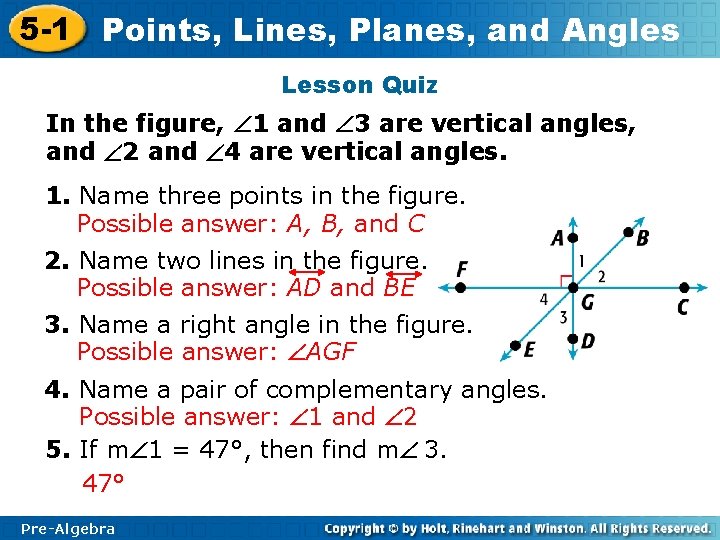 5 -1 Points, Lines, Planes, and Angles Lesson Quiz In the figure, 1 and