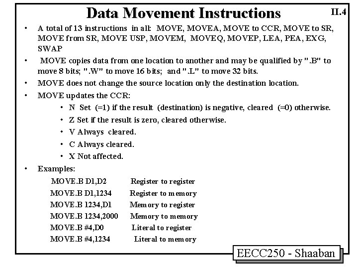 Data Movement Instructions • • • II. 4 A total of 13 instructions in