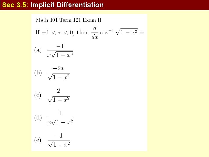 Sec 3. 5: Implicit Differentiation 