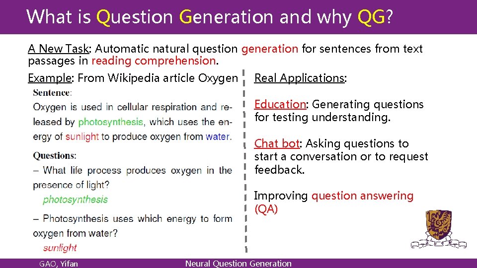 What is Question Generation and why QG? A New Task: Automatic natural question generation