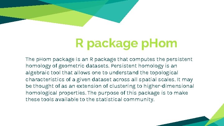 R package p. Hom The p. Hom package is an R package that computes