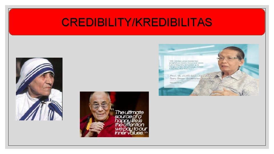 CREDIBILITY/KREDIBILITAS 