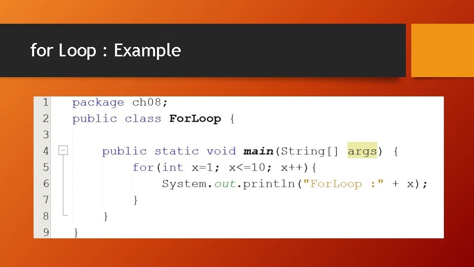 for Loop : Example 