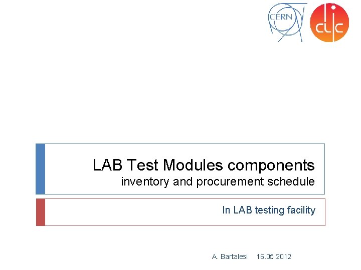 LAB Test Modules components inventory and procurement schedule