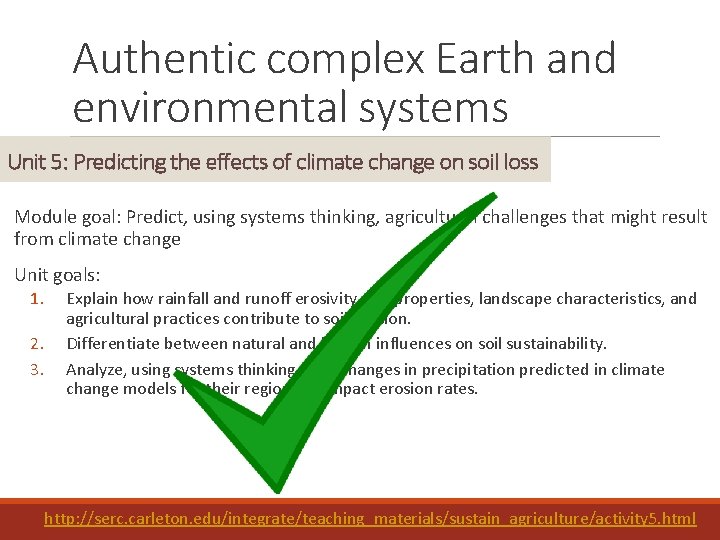 Authentic complex Earth and environmental systems Unit 5: Predicting the effects of climate change