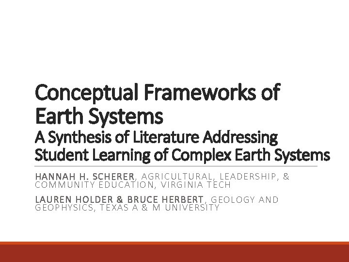 Conceptual Frameworks of Earth Systems A Synthesis of Literature Addressing Student Learning of Complex
