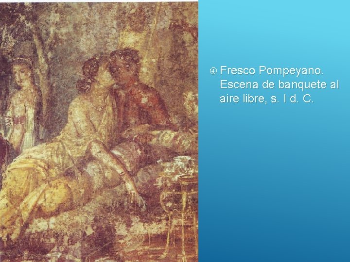  Fresco Pompeyano. Escena de banquete al aire libre, s. I d. C. 