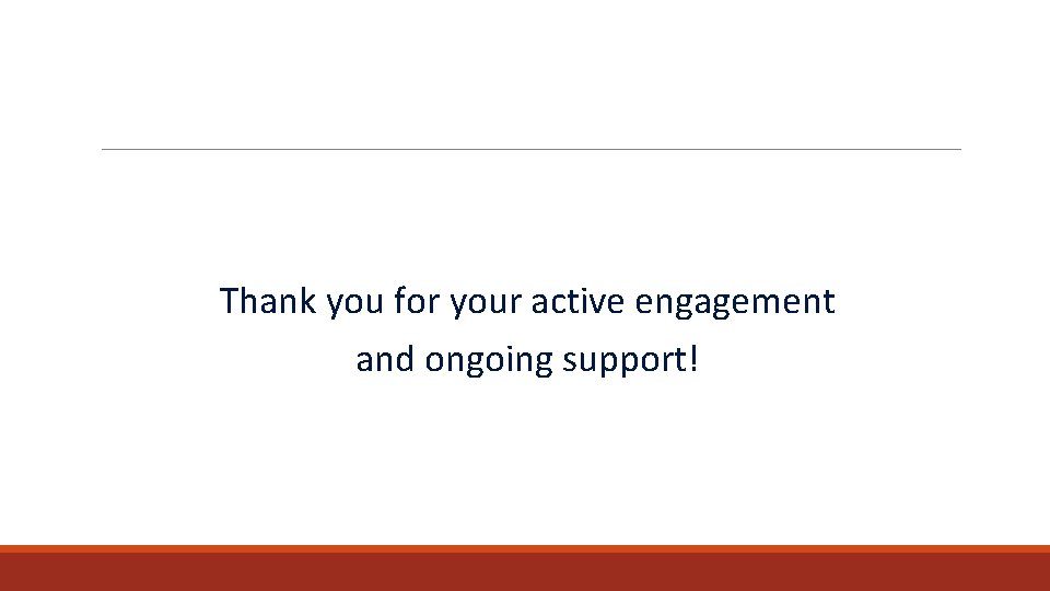 Thank you for your active engagement and ongoing support! 