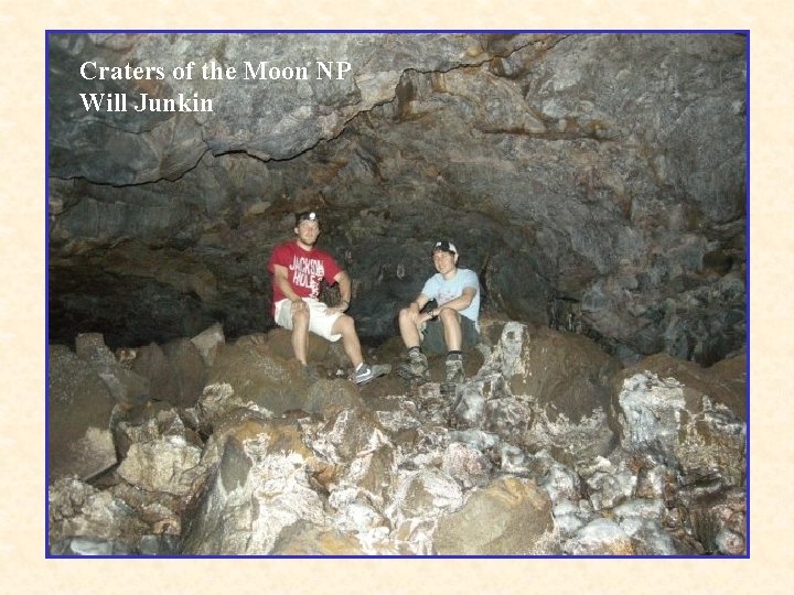 Craters of the Moon NP Will Junkin 