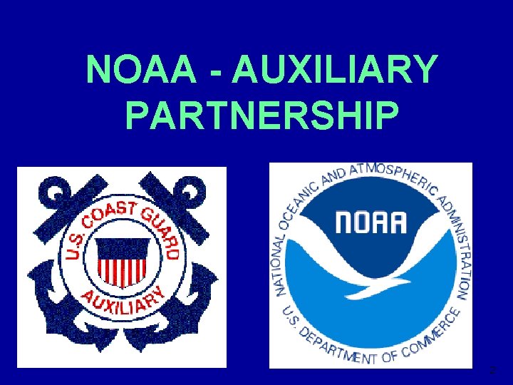 NOAA - AUXILIARY PARTNERSHIP 2 