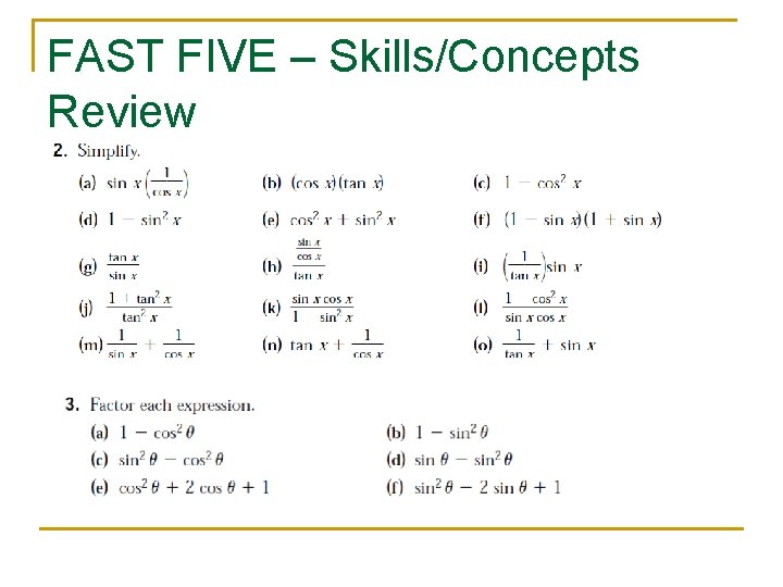 FAST FIVE – Skills/Concepts Review 