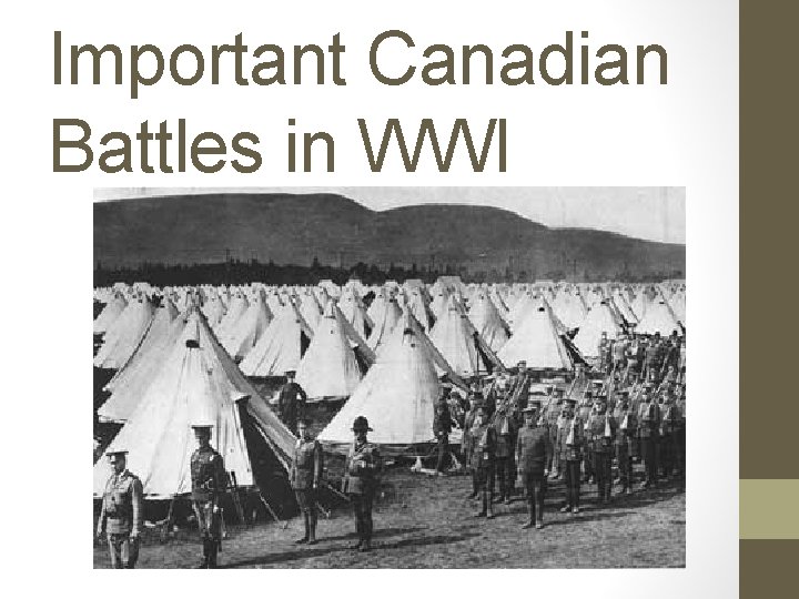 Important Canadian Battles in WWI 