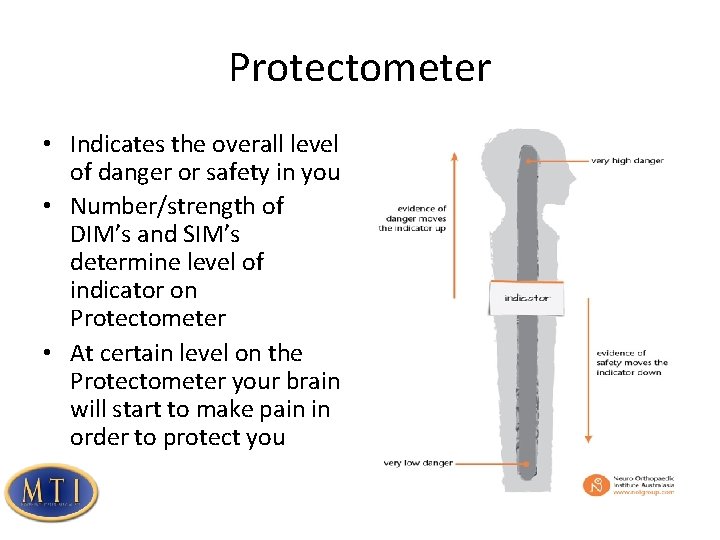 Protectometer • Indicates the overall level of danger or safety in you • Number/strength