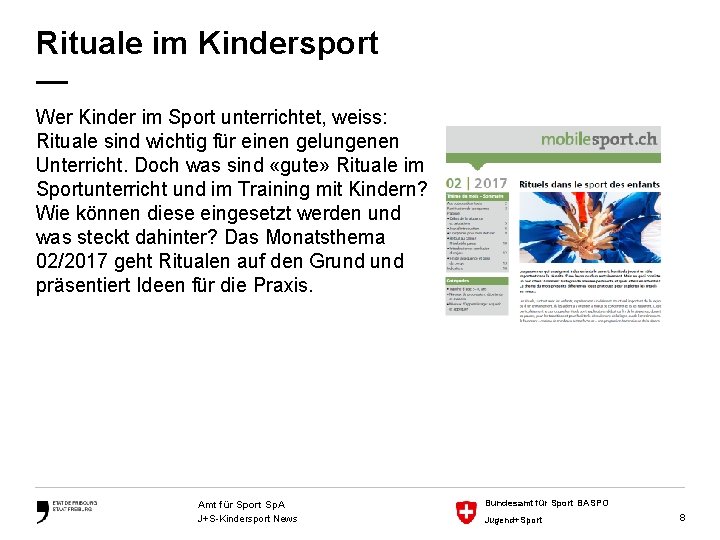 Rituale im Kindersport — Wer Kinder im Sport unterrichtet, weiss: Rituale sind wichtig für