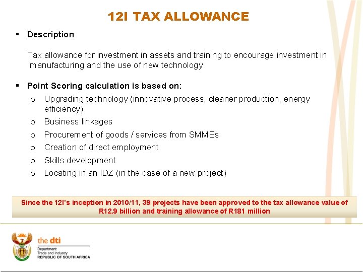 12 I TAX ALLOWANCE § Description Tax allowance for investment in assets and training
