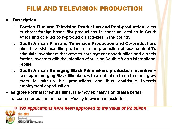 FILM AND TELEVISION PRODUCTION § Description o Foreign Film and Television Production and Post-production: