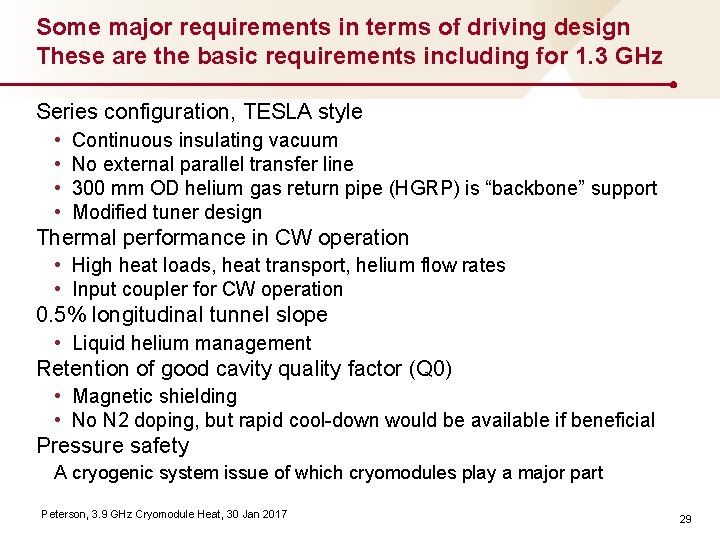 Some major requirements in terms of driving design These are the basic requirements including