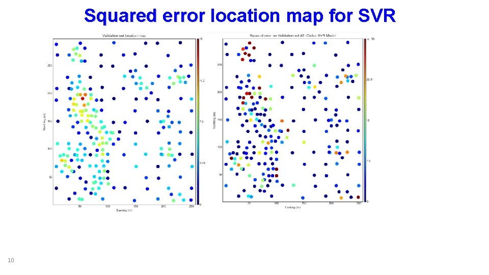 Squared error location map for SVR 10 