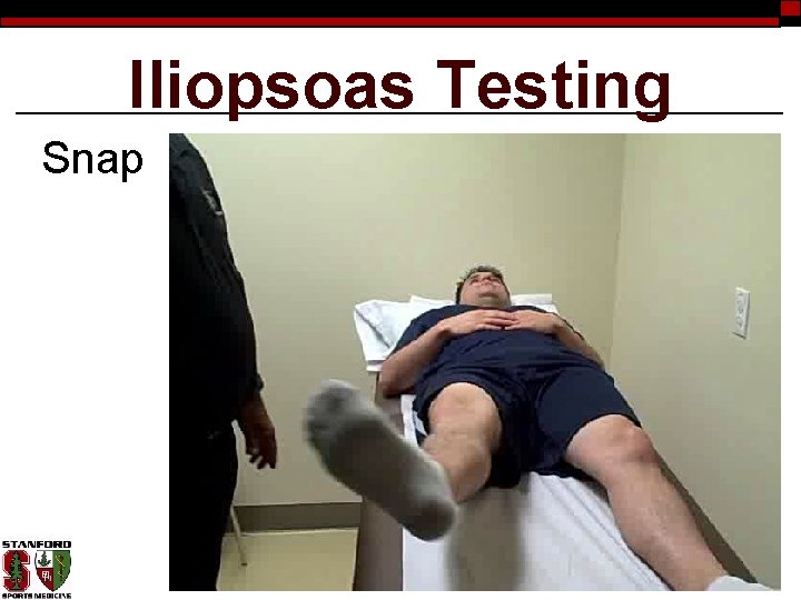 Iliopsoas Testing Snap 