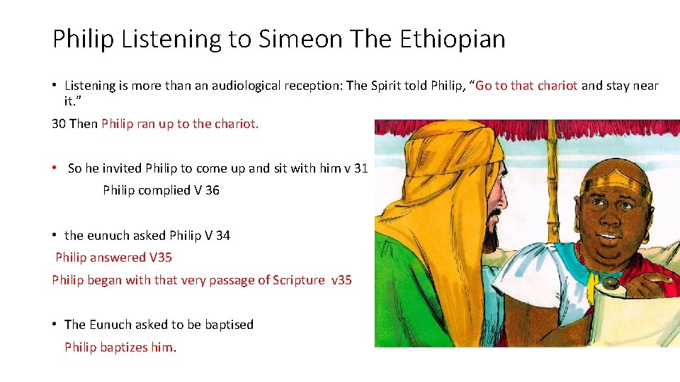 Philip Listening to Simeon The Ethiopian • Listening is more than an audiological reception: