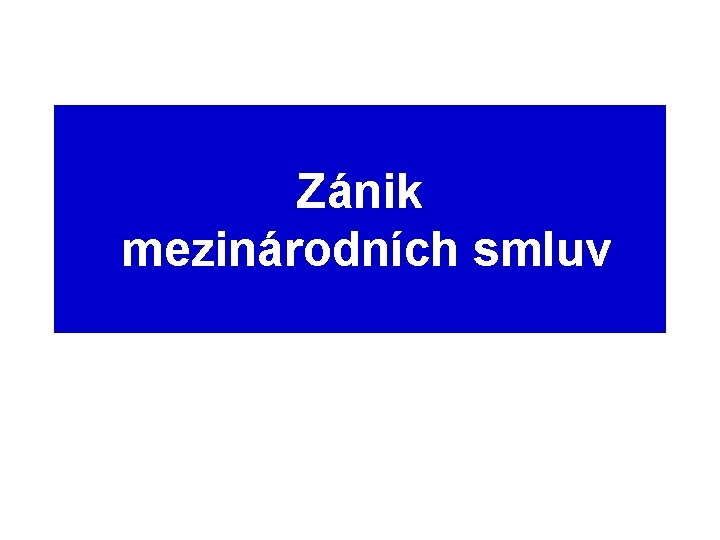 Zánik mezinárodních smluv 