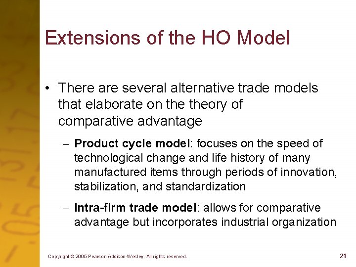 Extensions of the HO Model • There are several alternative trade models that elaborate