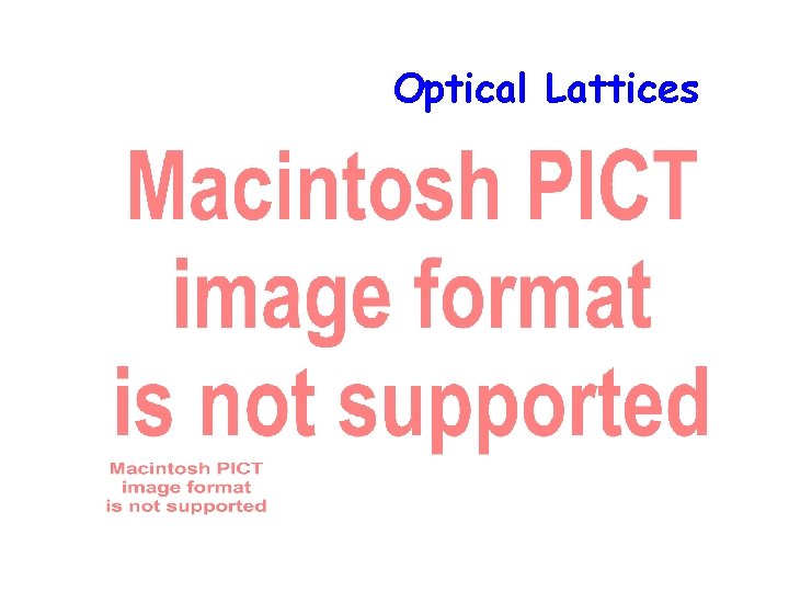 Optical Lattices 