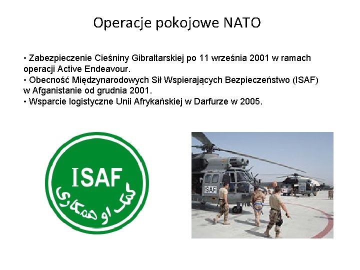 Operacje pokojowe NATO • Zabezpieczenie Cieśniny Gibraltarskiej po 11 września 2001 w ramach operacji