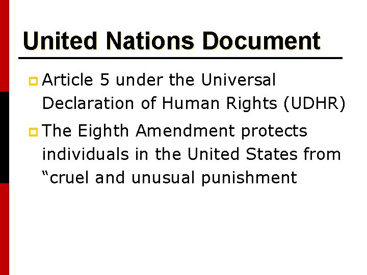 United Nations Document p Article 5 under the Universal Declaration of Human Rights (UDHR)